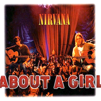 NIRVANA _ ABOUT A GIRL