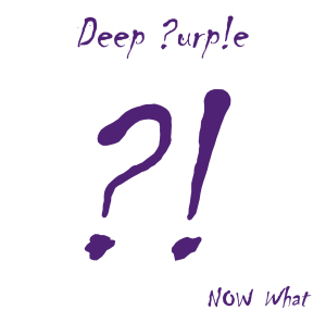 DEEP PURPLE _ NOW WHAT! _ ALBUM COVER