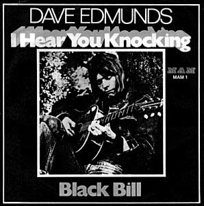 DAVE EDMUNDS _ I HEAR YOU KNOCKING - SINGLE SLEEVE