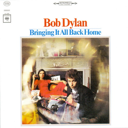Bringing It All Back Home - Bob Dylan Songs, Reviews