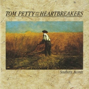 TOM PETTY - SOUTHERN ACCENTS _ COVER