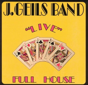 J. GEILS BAND - FULL HOUSE _ COVER